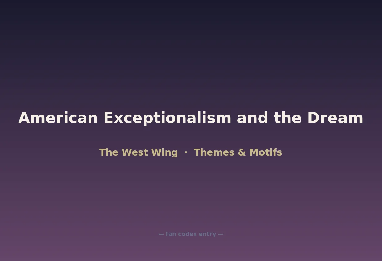 American Exceptionalism and the Dream
