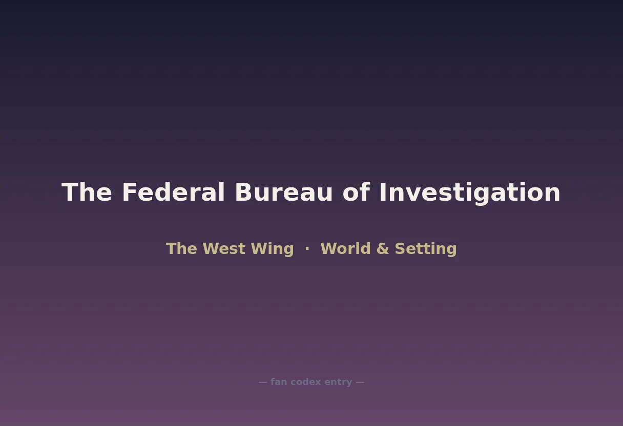 The Federal Bureau of Investigation
