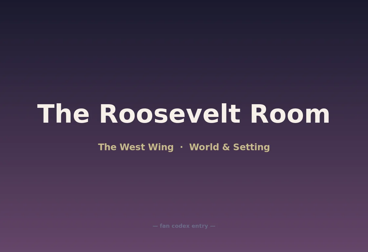 The Roosevelt Room